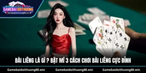 cách chơi bài liêng